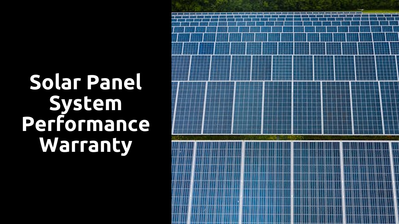 Solar Panel System Performance Warranty